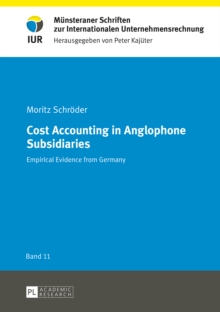 Cost Accounting in Anglophone Subsidiaries : Empirical Evidence from Germany