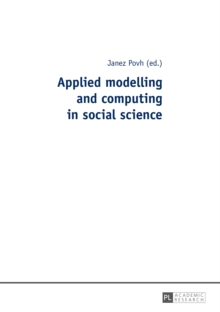 Applied modelling and computing in social science