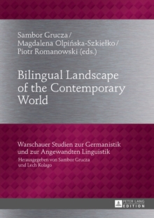 Bilingual Landscape of the Contemporary World