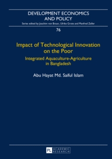 Impact of Technological Innovation on the Poor : Integrated Aquaculture-Agriculture in Bangladesh