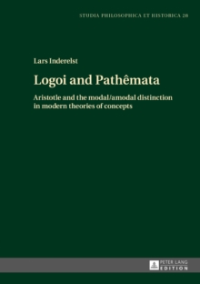 Logoi and Pathemata : Aristotle and the modal/amodal distinction in modern theories of concepts