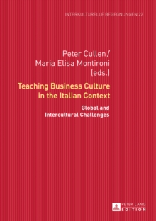 Teaching Business Culture in the Italian Context : Global and Intercultural Challenges