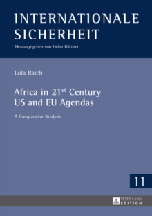 Africa in 21st Century US and EU Agendas : A Comparative Analysis