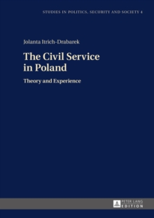 The Civil Service in Poland : Theory and Experience