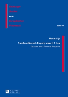 Transfer of Movable Property under U.S. Law : Discussed from a Functional Perspective