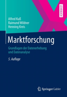 Marktforschung : Grundlagen Der Datenerhebung Und Datenanalyse, Paperback Book Marktforschung : Grundlagen Der Datenerhebung Und Datenanalyse, Paperback Book
