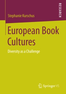 European Book Cultures : Diversity as a Challenge