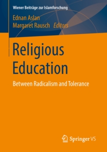 Religious Education : Between Radicalism and Tolerance