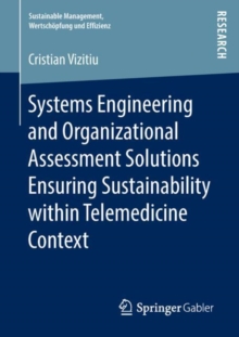 Systems Engineering and Organizational Assessment Solutions Ensuring Sustainability within Telemedicine Context