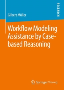 Workflow Modeling Assistance by Case-based Reasoning