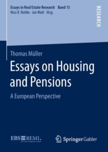 Essays on Housing and Pensions : A European Perspective