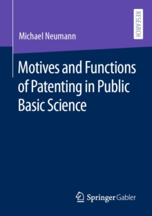 Motives and Functions of Patenting in Public Basic Science