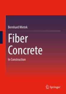 Fiber Concrete : In Construction