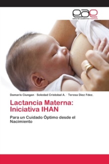 Lactancia Materna : Iniciativa IHAN