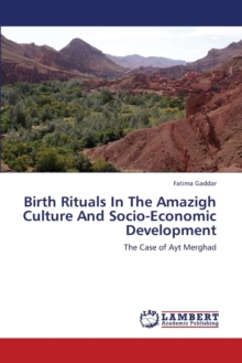 Birth Rituals in the Amazigh Culture and Socio-Economic Development