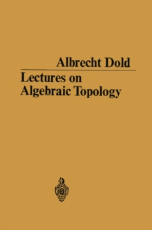 Lectures on Algebraic Topology