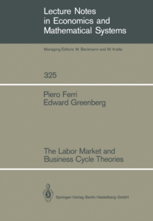 The Labor Market and Business Cycle Theories