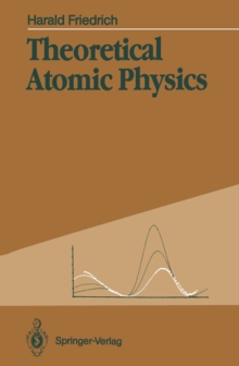 Theoretical Atomic Physics