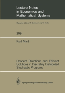 Descent Directions and Efficient Solutions in Discretely Distributed Stochastic Programs