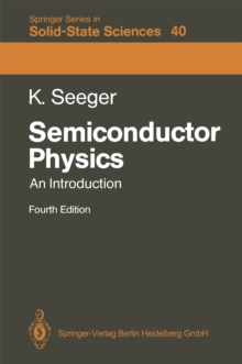 Semiconductor Physics : An Introduction