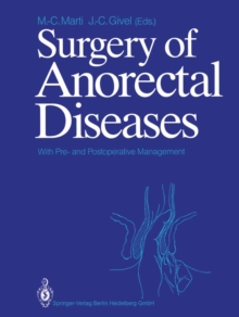 Surgery of Anorectal Diseases : With Pre- and Postoperative Management