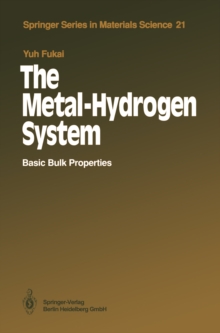 The Metal-Hydrogen System : Basic Bulk Properties