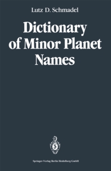 Dictionary of Minor Planet Names