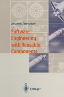 Software Engineering with Reusable Components