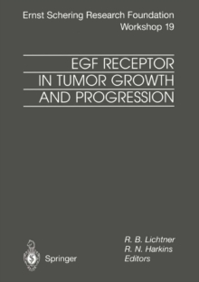 EGF Receptor in Tumor Growth and Progression