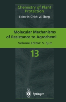 Molecular Mechanisms of Resistance to Agrochemicals