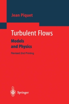 Turbulent Flows : Models and Physics