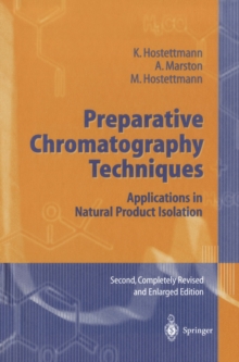 Preparative Chromatography Techniques : Applications in Natural Product Isolation