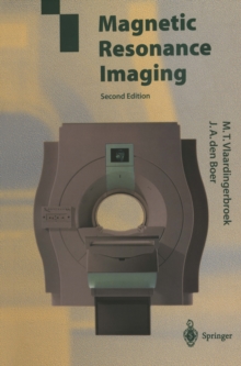 Magnetic Resonance Imaging : Theory and Practice