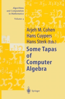 Some Tapas of Computer Algebra