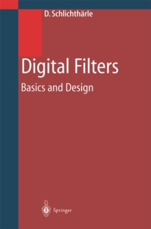 Digital Filters : Basics and Design