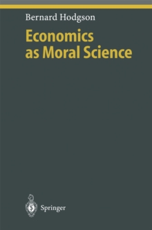 Economics as Moral Science