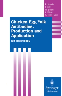 Chicken Egg Yolk Antibodies, Production and Application : IgY-Technology