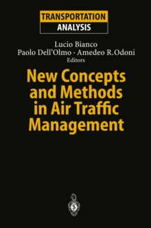 New Concepts and Methods in Air Traffic Management