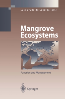 Mangrove Ecosystems : Function and Management