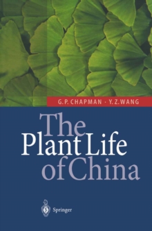 The Plant Life of China : Diversity and Distribution