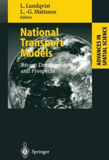 National Transport Models : Recent Developments and Prospects