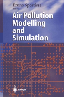 Air Pollution Modelling and Simulation