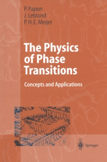 The Physics of Phase Transitions : Concepts and Applications