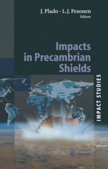 Impacts in Precambrian Shields