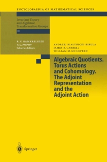 Algebraic Quotients. Torus Actions and Cohomology. The Adjoint Representation and the Adjoint Action