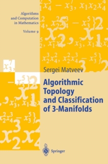 Algorithmic Topology and Classification of 3-Manifolds