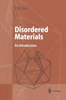 Disordered Materials : An Introduction