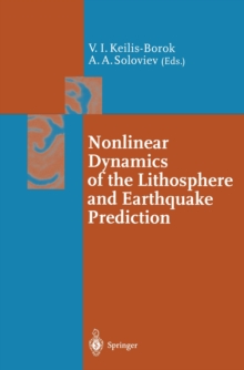 Nonlinear Dynamics of the Lithosphere and Earthquake Prediction