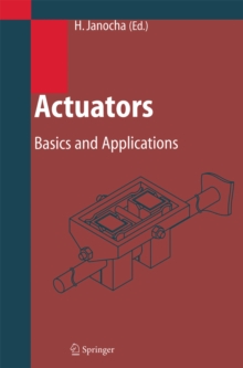 Actuators : Basics and Applications