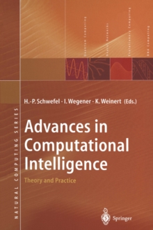 Advances in Computational Intelligence : Theory and Practice